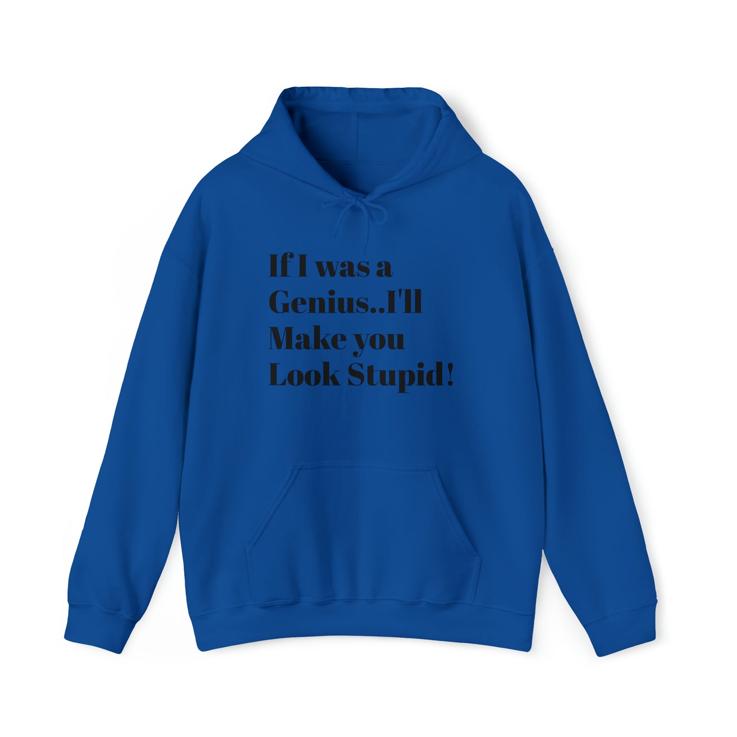 1c Genius fool Unisex Heavy Blend™ Hooded Sweatshirt (LionEl's Genius Hoodies)